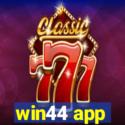 win44 app